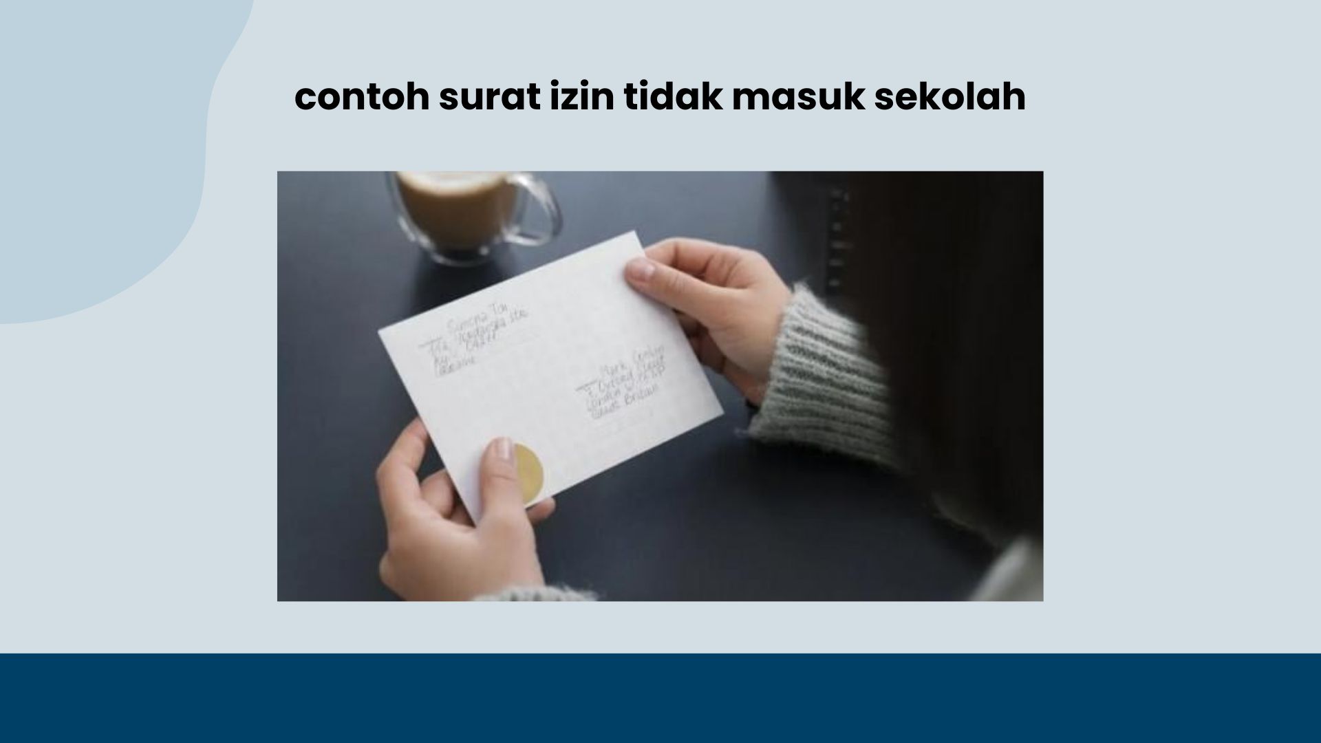 Contoh Surat Izin Tidak Masuk Sekolah